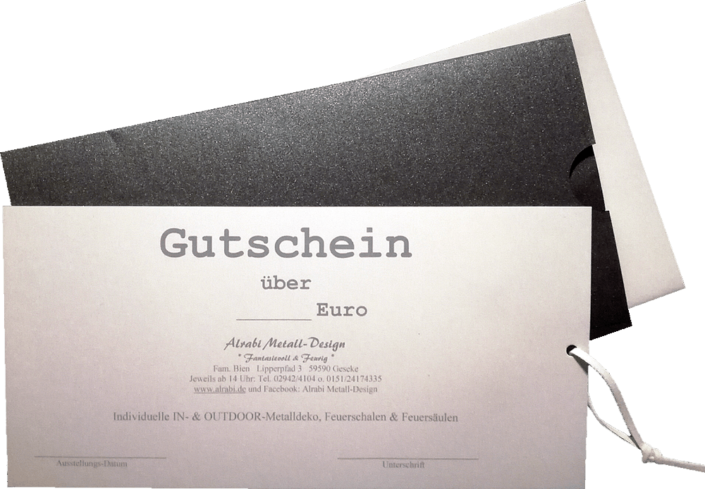 ALRABI Metall-Design Gutschein immer eine schöne Idee zum Verschenken. Kontaktieren Sie uns über info@alrabi.de oder per Telefon 02942 - 4104. Wir senden Ihnen den Gutschein auch gerne zu.